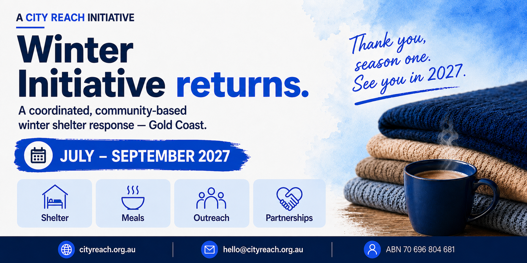 Winter Initiative returns — July to September 2027. Thank you, season one. A coordinated, community-based winter shelter response on the Gold Coast. A City Reach initiative.
